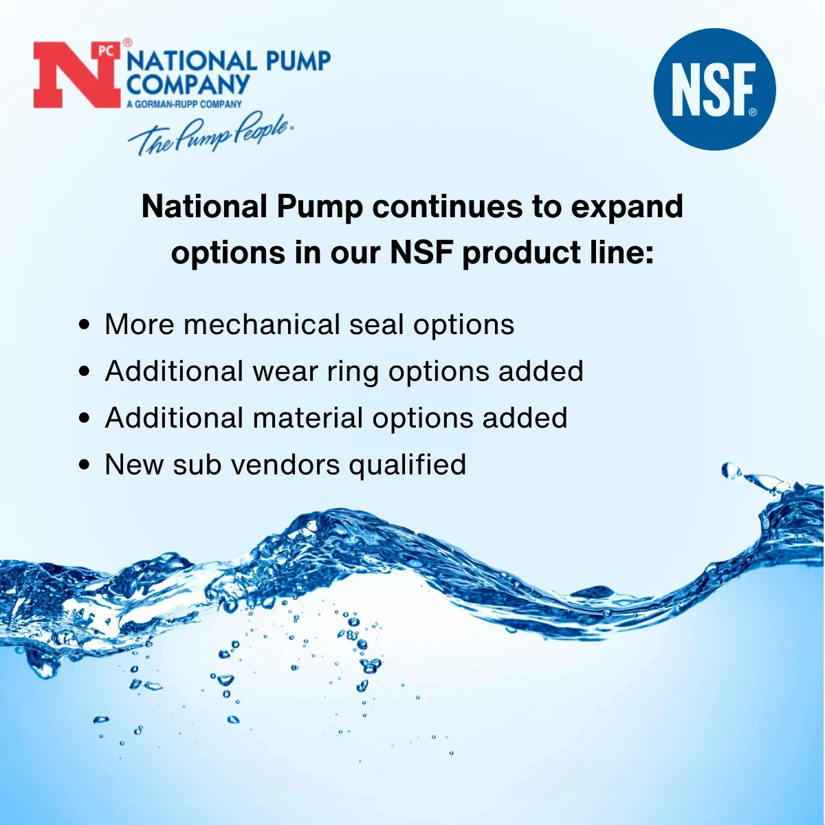 National Pump continues to expand options in our NSF product line