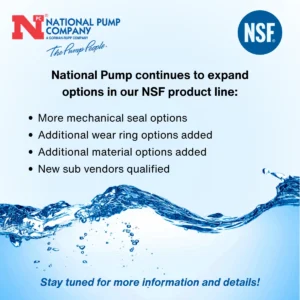 National Pump continues to expand options in our NSF product line